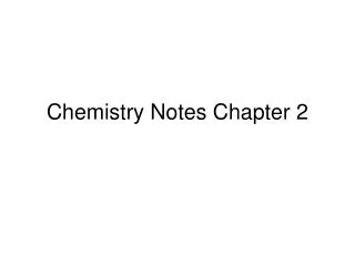 Chemistry Notes Chapter 2
