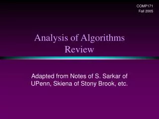 Analysis of Algorithms Review