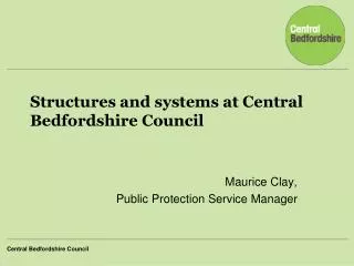 Structures and systems at Central Bedfordshire Council