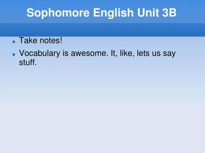 sophomore english unit 3b