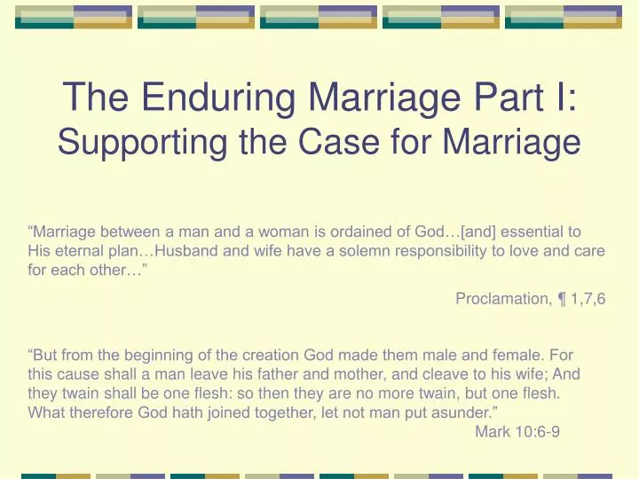 the enduring marriage part i supporting the case for marriage