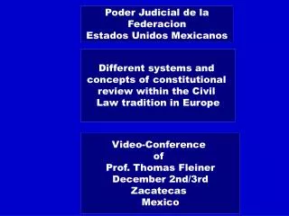 Different systems and concepts of constitutional review within the Civil Law tradition in Europe