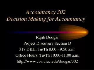 Accountancy 302 Decision Making for Accountancy