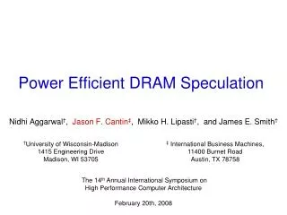 Power Efficient DRAM Speculation