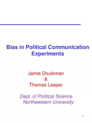 Bias in Political Communication Experiments