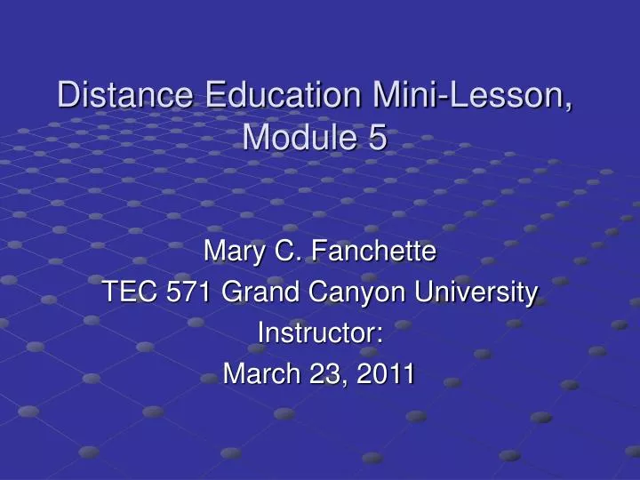 distance education mini lesson module 5