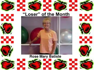 “Loser” of the Month