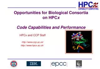 Opportunities for Biological Consortia on HPC x Code Capabilities and Performance