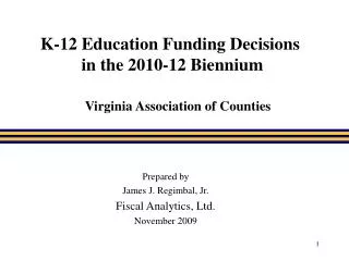 K-12 Education Funding Decisions in the 2010-12 Biennium