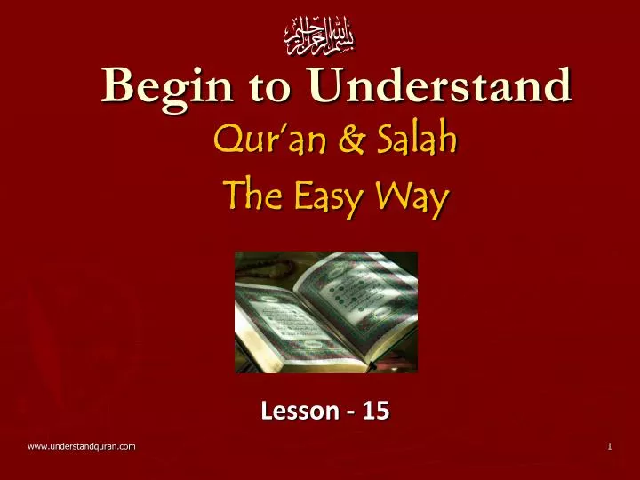 begin to understand qur an salah the easy way