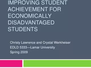 Improving Student Achievement for Economically Disadvantaged Students