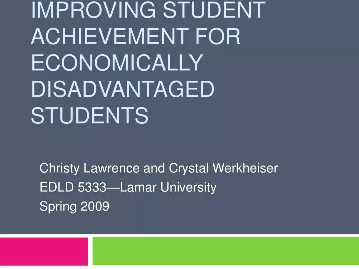 improving student achievement for economically disadvantaged students