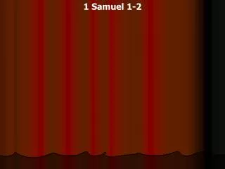 1 Samuel 1-2
