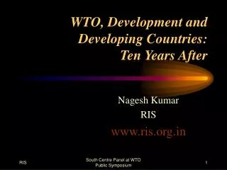 WTO, Development and Developing Countries: Ten Years After