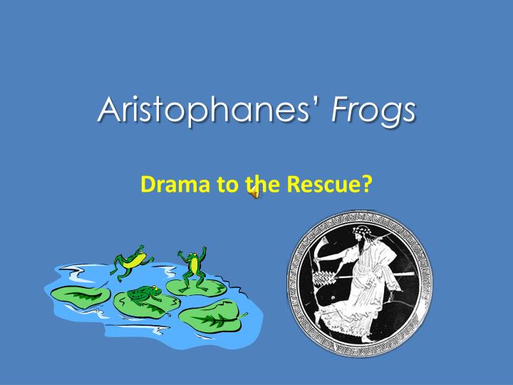 aristophanes frogs