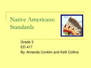 Native Americans: Standards