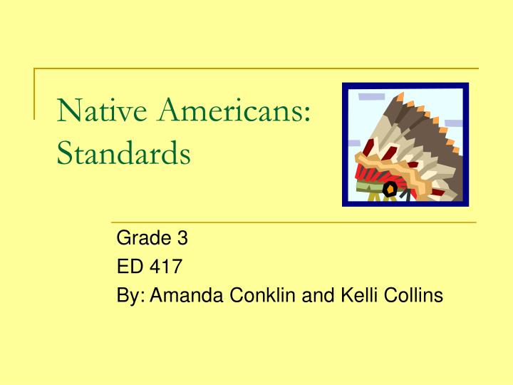native americans standards