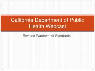 California Department of Public Health Webcast