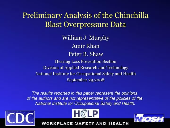 preliminary analysis of the chinchilla blast overpressure data