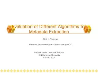 Evaluation of Different Algorithms for Metadata Extraction