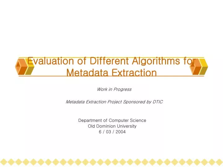 evaluation of different algorithms for metadata extraction