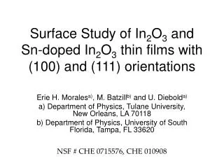 Surface Study of In 2 O 3 and Sn-doped In 2 O 3 thin films with (100) and (111) orientations