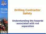 Drilling Contractor Safety - slide 1