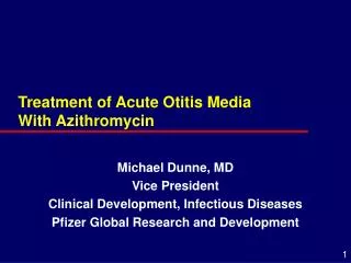 Treatment of Acute Otitis Media With Azithromycin