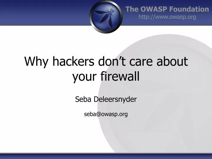 why hackers don t care about your firewall