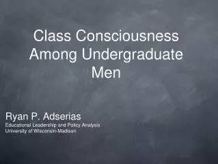 Class Consciousness Among Undergraduate Men