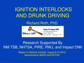 IGNITION INTERLOCKS AND DRUNK DRIVING