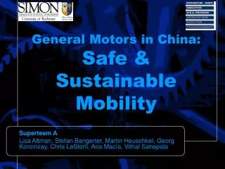 General Motors in China: Safe &amp; Sustainable Mobility