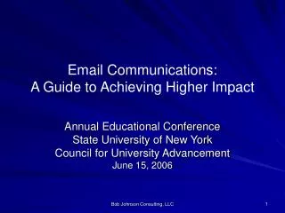 Email Communications: A Guide to Achieving Higher Impact