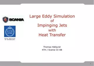 Large Eddy Simulation of Impinging Jets with Heat Transfer