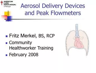 Aerosol Delivery Devices and Peak Flowmeters