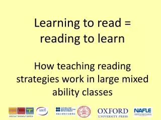 Learning to read = reading to learn How teaching reading strategies work in large mixed ability classes