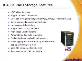 R-400e RAID Storage Features