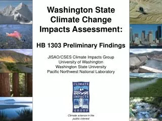 Washington State Climate Change Impacts Assessment: HB 1303 Preliminary Findings