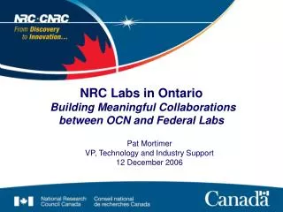 NRC Labs in Ontario Building Meaningful Collaborations between OCN and Federal Labs