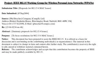 Project: IEEE 802.15 Working Group for Wireless Personal Area Networks (WPANs) Submission Title: [Proposals for 802.15.