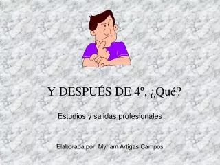 y despu s de 4 qu