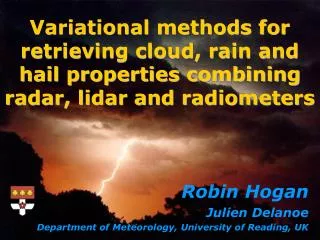 Variational methods for retrieving cloud, rain and hail properties combining radar, lidar and radiometers