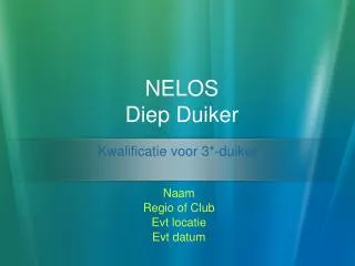 NELOS Diep Duiker