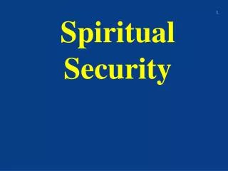 Spiritual Security