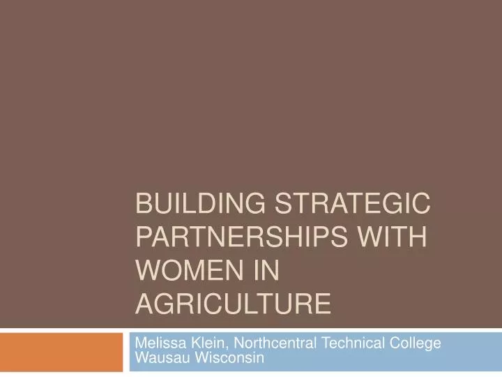 building strategic partnerships with women in agriculture