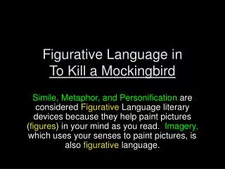Figurative Language in To Kill a Mockingbird