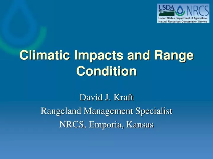 climatic impacts and range condition