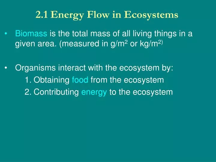 2 1 energy flow in ecosystems