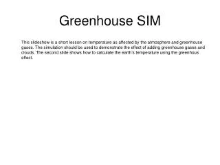 Greenhouse SIM