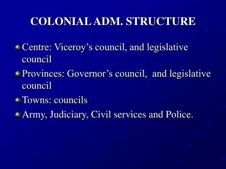 colonial adm structure